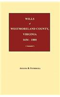 Wills of Westmoreland County, Virginia 1654-1800