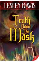 Truth Behind the Mask