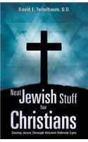 Neat Jewish Stuff for Christians