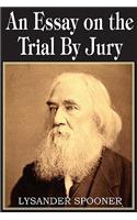 Essay on the Trial by Jury