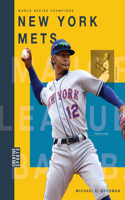 New York Mets: (Creative Sports: World Series Champions)