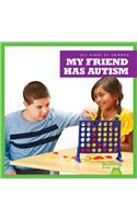 My Friend Has Autism