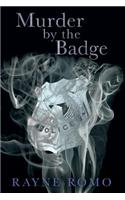 Murder By The Badge