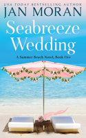 Seabreeze Wedding: (5 Summer Beach)