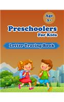 Letter Tracing Book For Preschoolers Kids