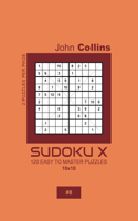 Sudoku X - 120 Easy To Master Puzzles 10x10 - 8