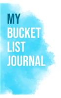 My Bucket List Journal