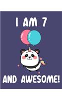 I am 7 And Awesome