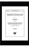 Judiciary Committee Report on the Impeachment of Donald Trump