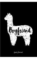 Lined Journal: Boyfriend Llama Cute Alpaca Animal Lover Llama-Lover - Black Ruled Notebook - Diary, Writing, Notes, Gratitude, Goal Journal - 6x9 120 pages