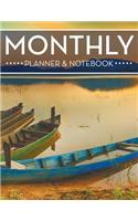 Monthly Planner & Notebook