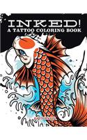 Inked! A Tattoo Coloring Book