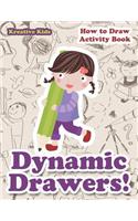 Dynamic Drawers! How to Draw Activity Book