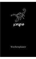 Wochenplaner: A5 6x9 Tagebuch I Wochenkalender I Jahresplaner I Jahreskalender I Terminplaner I für Männer und Frauen, Mädchen und Jungen- Sternzeichen Tierkreisz
