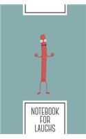 Notebook for Laughs