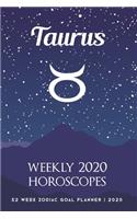 Taurus - Weekly 2020 Horoscopes: 52 Week Zodiac Goal Planner 2020