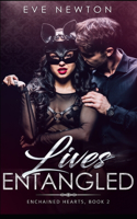 Lives Entangled