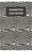 Diabetes Log Book: Diabetic Food Journal And Blood Sugar Record Book - Zebra Stripes