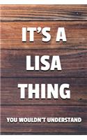 It's a Lisa Thing You Wouldn't Understand