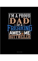I Am A Proud Dad Of A Freaking Awesome Rottweiler: Menu Planner