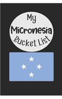 My Micronesia Bucket List: Novelty Bucket List Themed Notebook