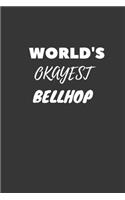 World's Okayest Bellhop Notebook