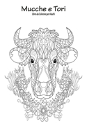 Mucche e Tori Libro da Colorare per Adulti 1: (1 Mucche E Tori)