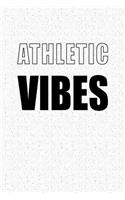 Athletic Vibes