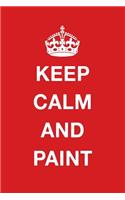 Keep Calm and Paint