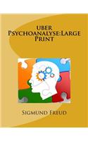 uber Psychoanalyse: Large Print