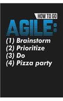 How To Go Agile