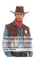 The Log of a Cowboy