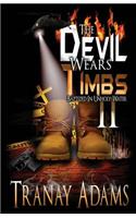 Devil Wears Timbs 2