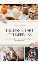 Danish Art of Happiness