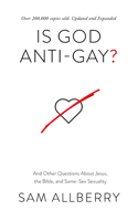 Is God Anti-Gay?