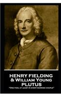 Henry Fielding - Plutus