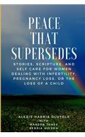 Peace That Supersedes