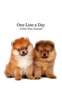 One Line a Day: A Motivational and Inspirational One Year Journal - Pomeranian Puppies Cover