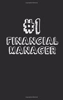 #1 Financial Manager: Blank Lined Composition Notebook Journals to Write in