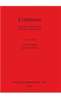 Littamum: Una mansio nel Noricum / Eine Mansio im Noricum