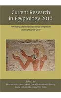 Current Research in Egyptology 2010