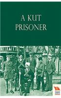 A Kut Prisoner