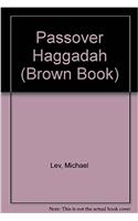 Passover Haggadah (Brown Book)