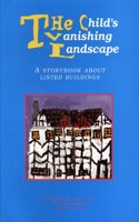 The Child's Vanishing Landscape