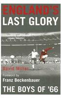 England's Last Glory