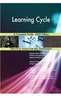 Learning Cycle A Complete Guide - 2020 Edition