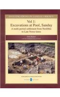 Investigations in Sanday Orkney: Vol 1 Excavations at Pool, Sanday - A Multi-Period Settlement from Neolithic to Late Norse Times