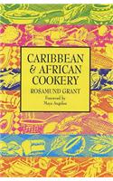 Caribbean and African Cooking