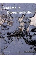 Biofilms in Bioremediation