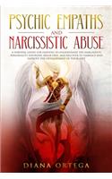 Psychic Empaths and Narcissistic Abuse